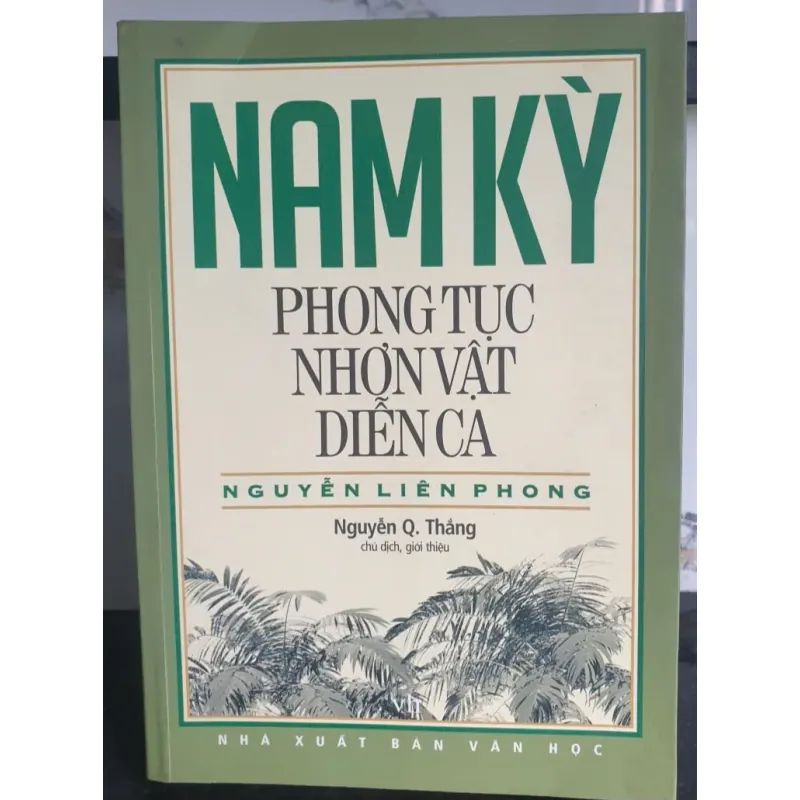 Nam Kỳ Phong Tục Nhơn Vật Diễn Ca 688766