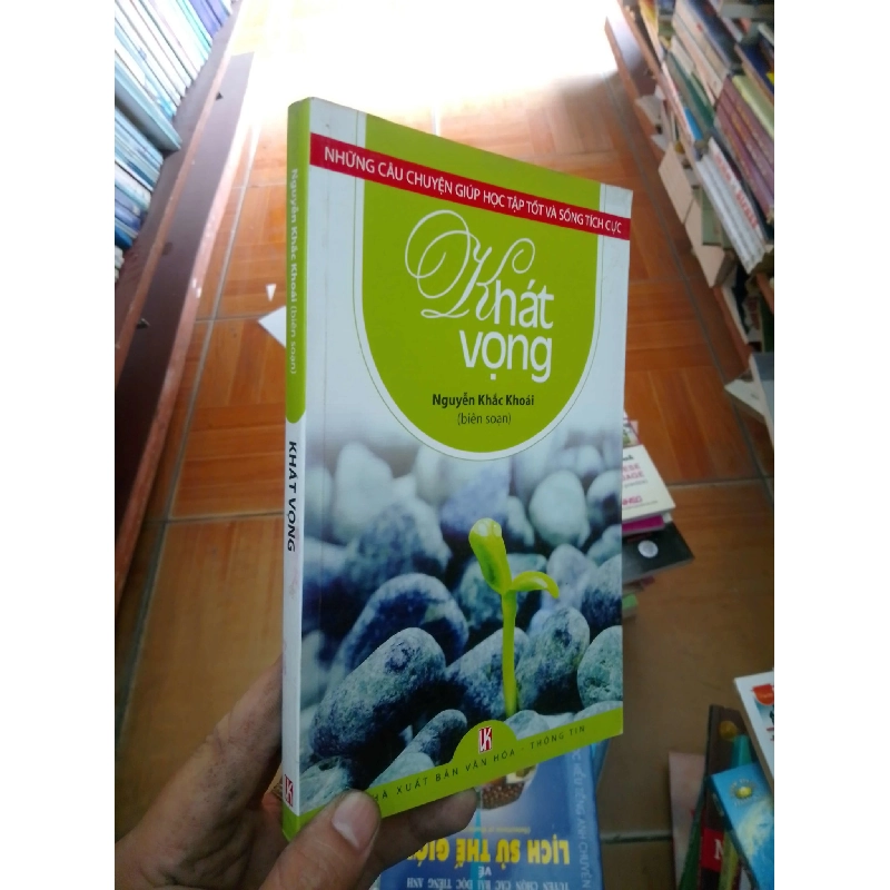 (Sách cũ SCGR) Khát vọng - Khắc Khoái 2013 VAVO-AK18 Blogmeo090426 1015851