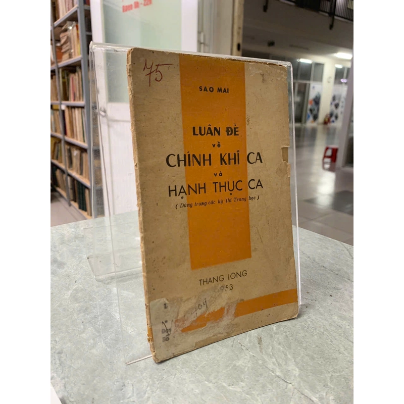 LUẬN ĐỀ VỀ CHÍNH KHÍ CA VÀ HẠNH THỤC CA  - SAO MAI 519614