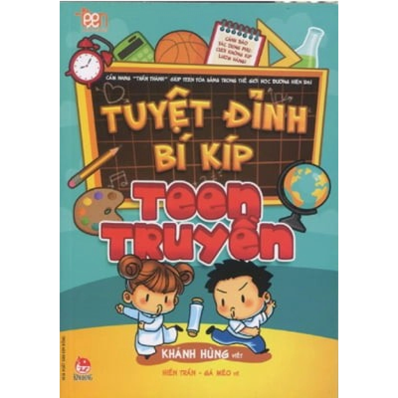 Tuyệt Đỉnh Bí Kíp Teen Truyền - Khánh Hùng, Hiền Trần, Gà Mèo ASB.PO Oreka Blogmeo 230225 516359