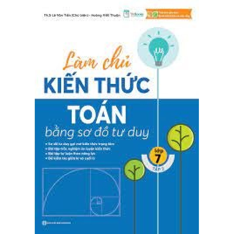 Làm chủ kiến thức Toán bằng sơ đồ tư duy – Lớp 7 tập 2 Mới 100% HCM.PO Th.S Lê Văn Tiến Hoàng Viết Thuận Oreka-Blogmeo 79957