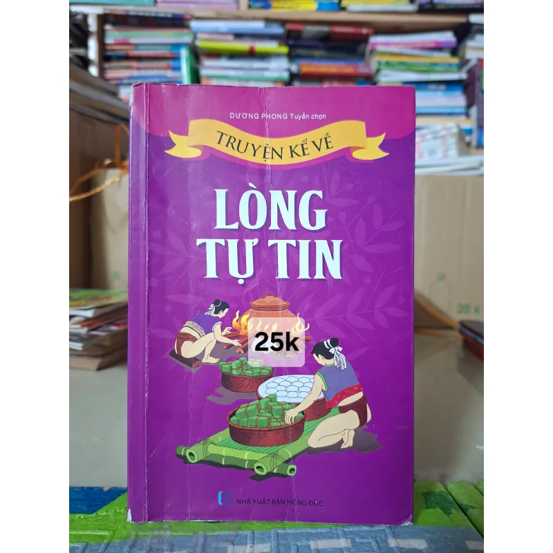 Truyện Kể Về Lòng Tự Tin 971639