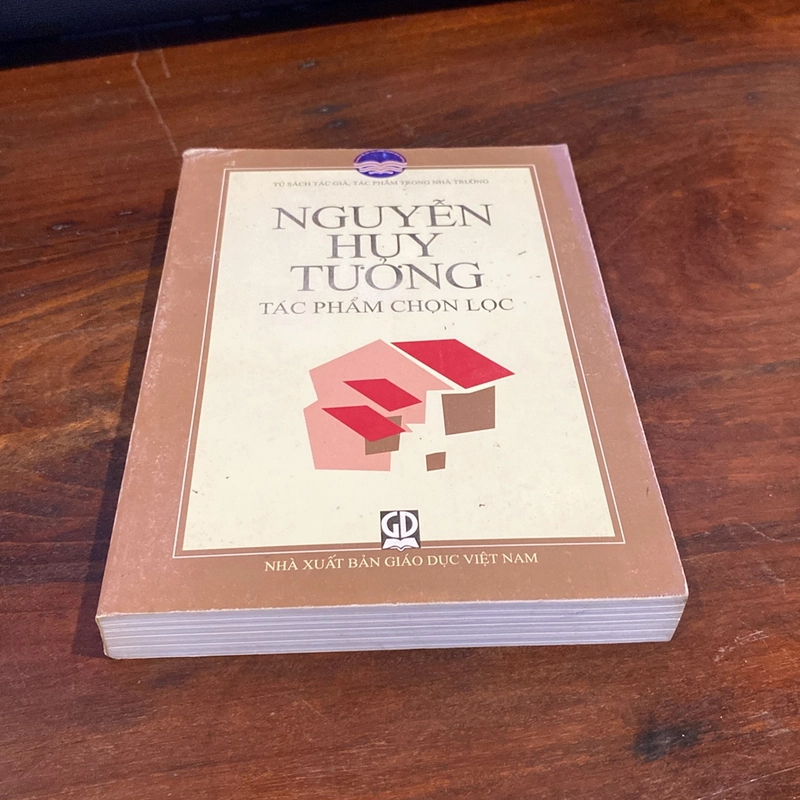 NGUYỄN HUY TƯỞNG, TÁC PHẨM CHỌN LỌC (XB 2009) 508162