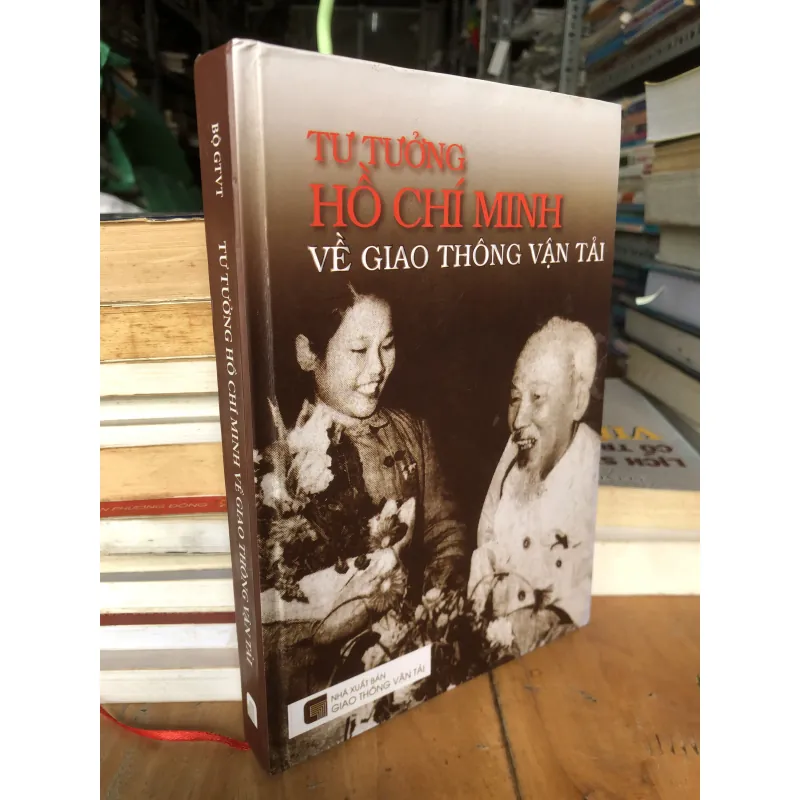 Tư tưởng Hồ Chí Minh về giao thông vận tải 790205