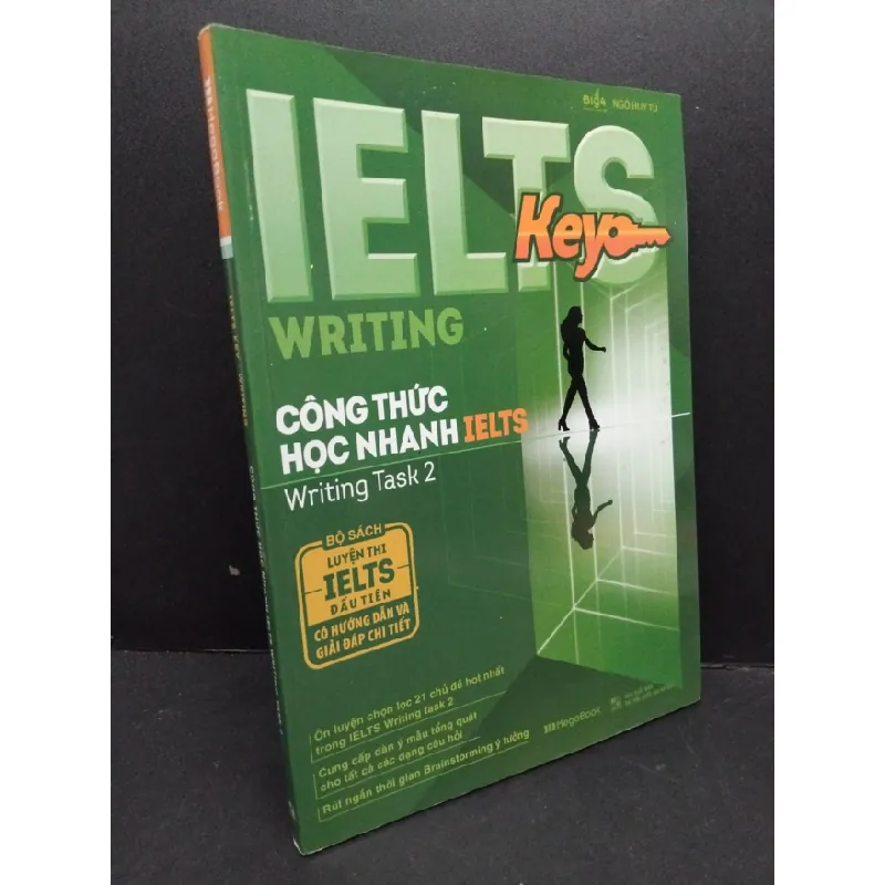 [Sách Cũ SCGR] Ielts key - writing Công thức học nhanh Ielts writing task 2 mới 90% bẩn nhẹ 2020 HCM2809 Ngô Huy Tú GIÁO TRÌNH, CHUYÊN MÔN 681979