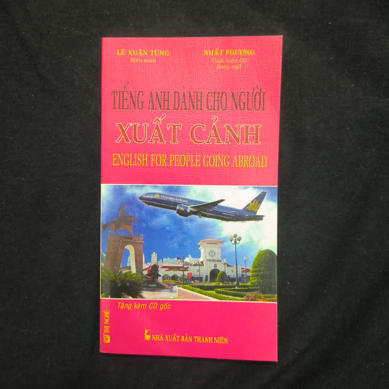 Tiếng Anh dành cho người xuất cảnh - English for people going abroad - Giá bìa 43k 547678
