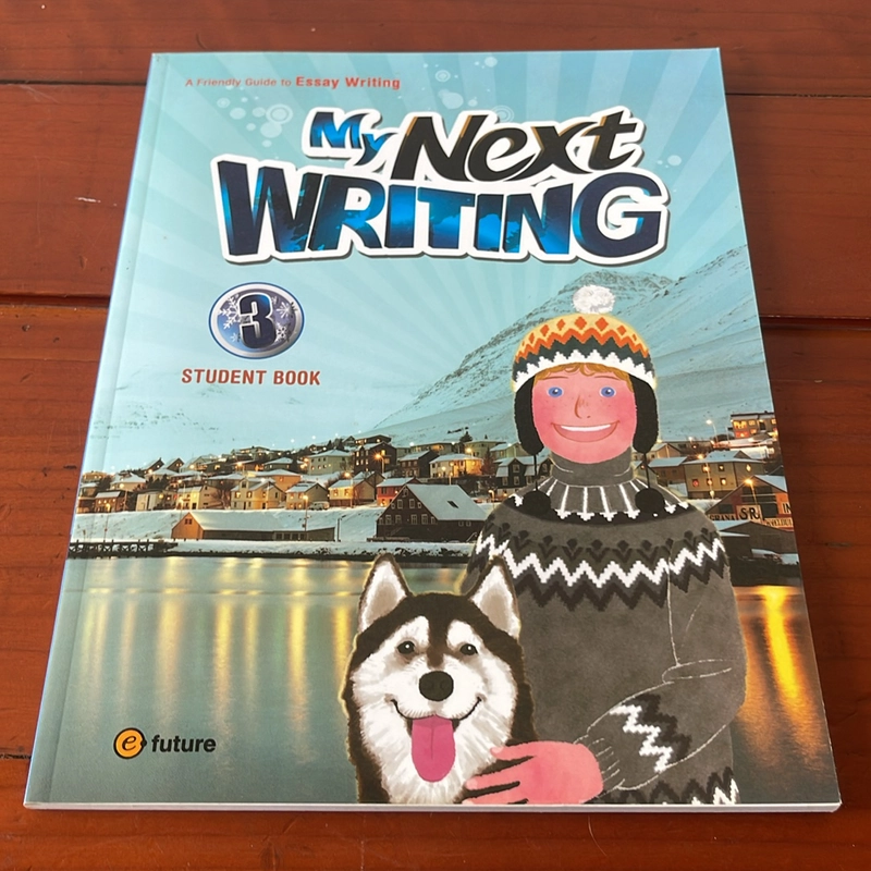 HỌC TIẾNG ANH My next writing student book 3 537727