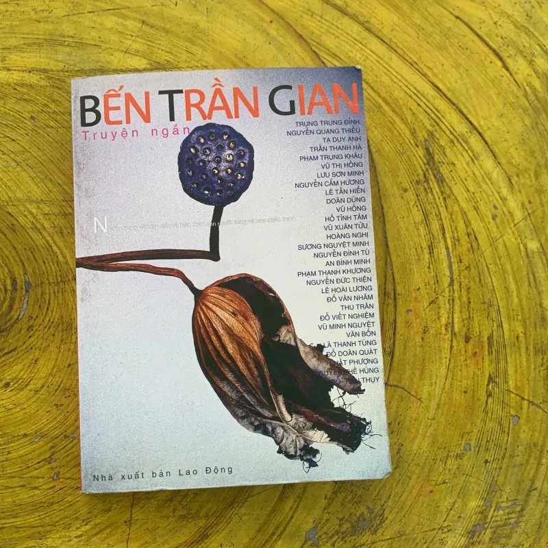  BẾN TRẦN GIAN - tập truyện ngắn- nhiều tác giả 790258