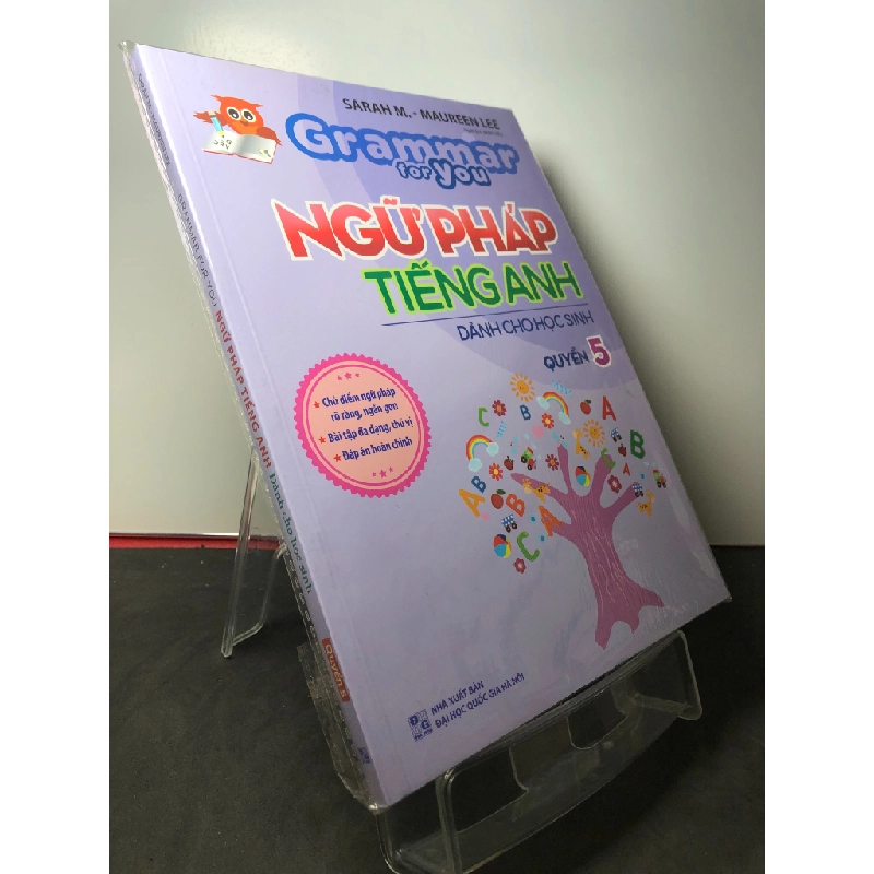 Ngữ pháp tiếng anh dành cho học sinh quyển 5 mới 90% Sarah M HPB2808 HỌC NGOẠI NGỮ 350366
