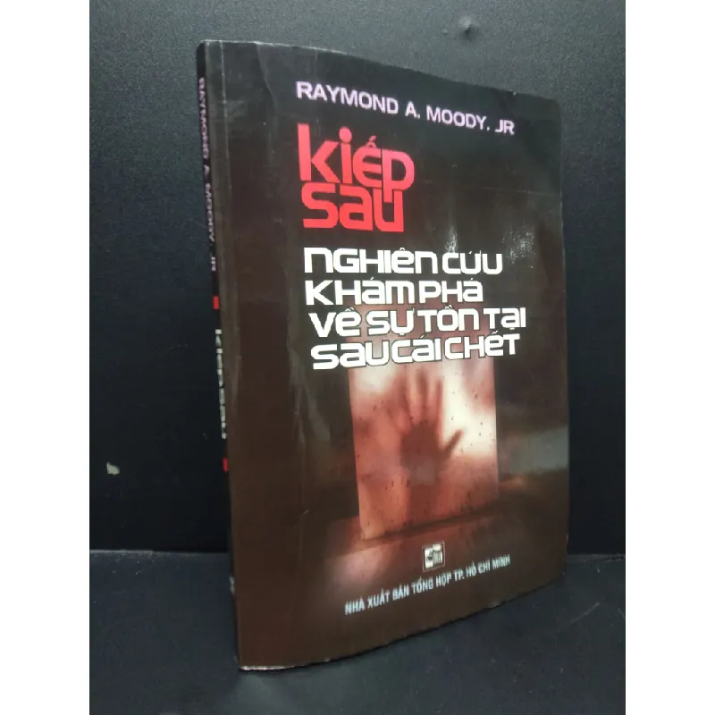 [Sách Cũ SCGR] Kiếp sau Raymond A.Moody.JR 2009 mới 80% cong bìa HCM0106 tâm linh 681325
