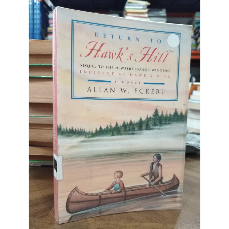 Return to Hawk's Hill - Allan W. Eckert 507156