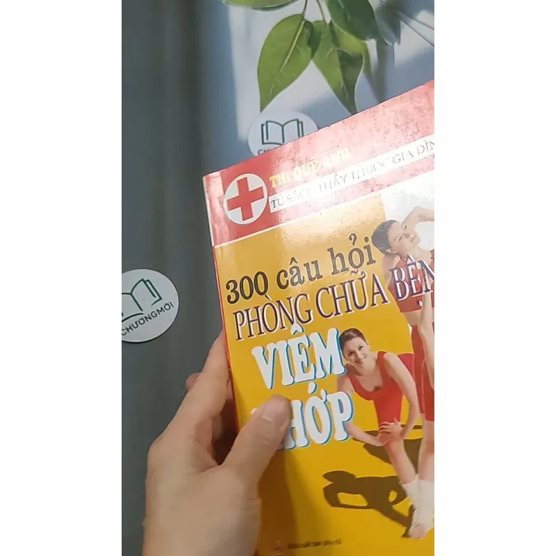 300 câu hỏi phòng chữa bệnh viêm khớp - Thi Quế Anh 688502