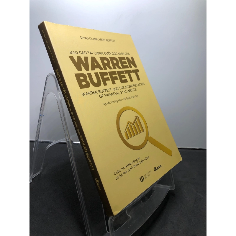 Báo cáo tài chính dưới góc nhìn của Warren Buffett 2021 mới 90% David Clark, Mary Buffett HPB1107 KINH TẾ - TÀI CHÍNH - CHỨNG KHOÁN 184402