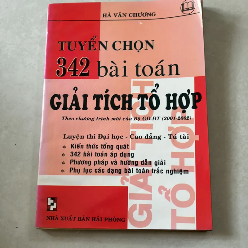 Tuyển chọn 342 bài toán giải tích tổ hợp - Hà văn chương 739483