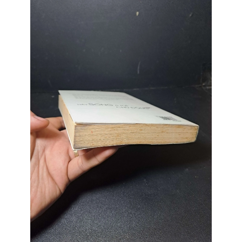 Hãy sống ở thể chủ động - Nguyễn Tuấn Quỳnh mới 80% ố VĂN HỌC HCM2012-1 921245