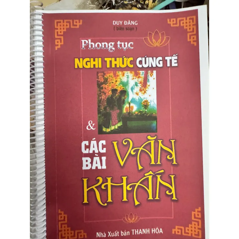 PHONG TỤC NGHI THỨC CÚNG TẾ VÀ CÁC BÀI VĂN KHẤN 50K 1027143