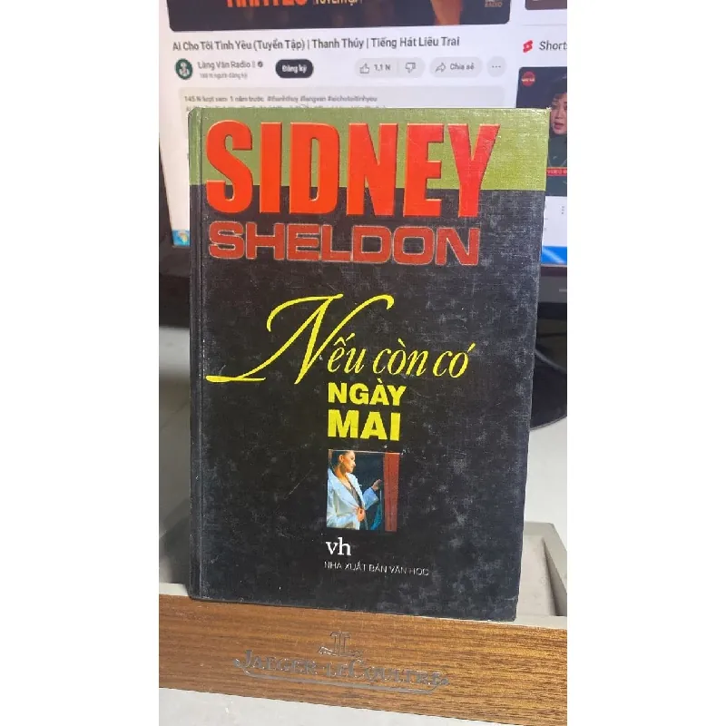 Nếu còn có ngày mai-Shidney Sheldon -NXB Văn Học 2006 -Bìa cứng, có ố cạnh STB1401 Blogmeo 27525 587580