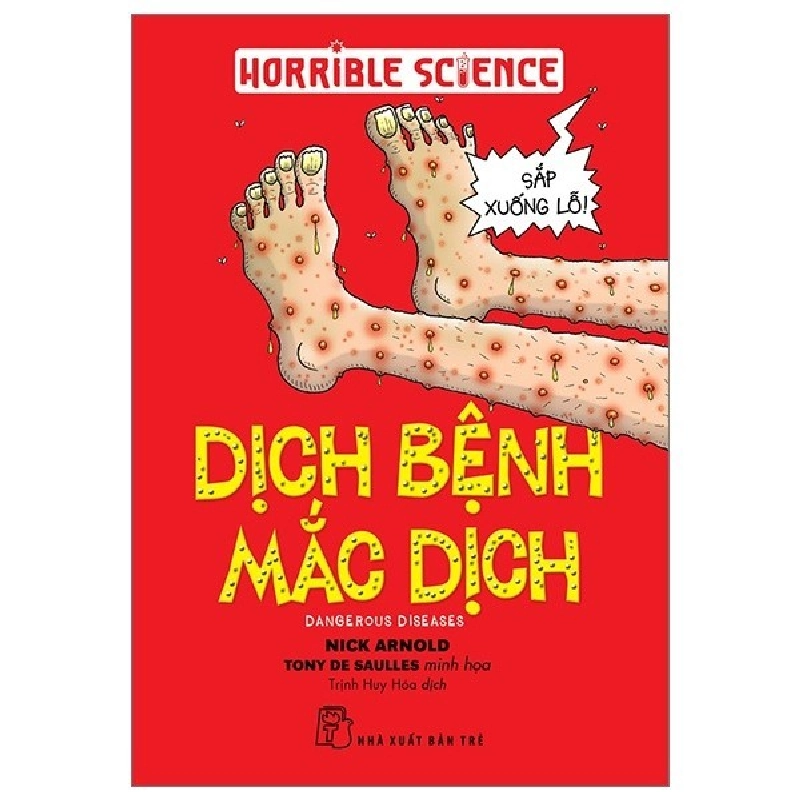 Sách - Horrible Science - Dịch Bệnh Mắc Dịch - Nick Arnold, Tony De Saulles HCM.PO Oreka-Blogmeo 367945