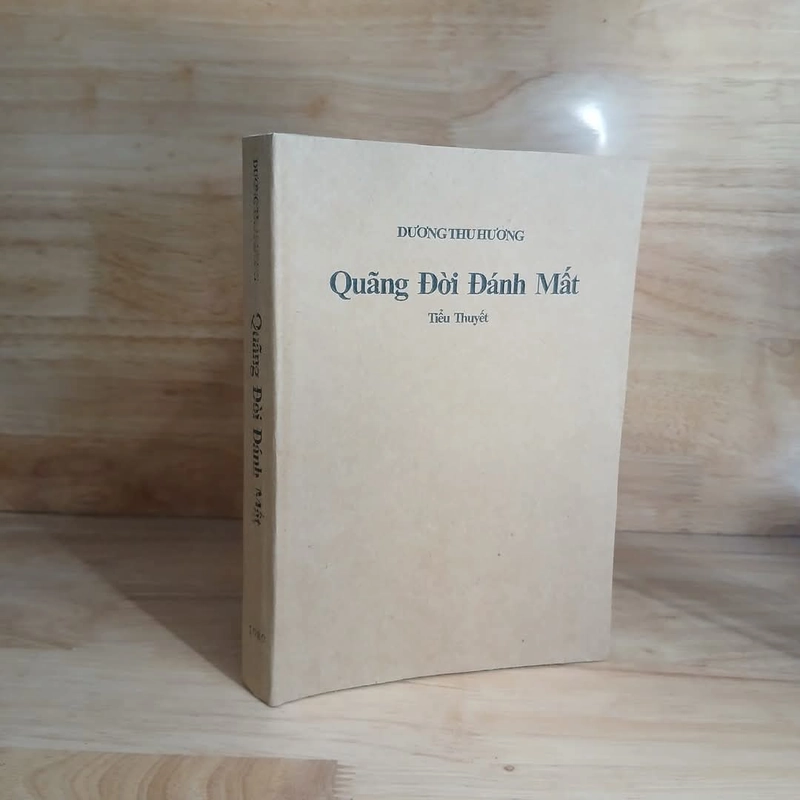 Quãng Đời Đánh Mất - Dương Thu Hương 357331