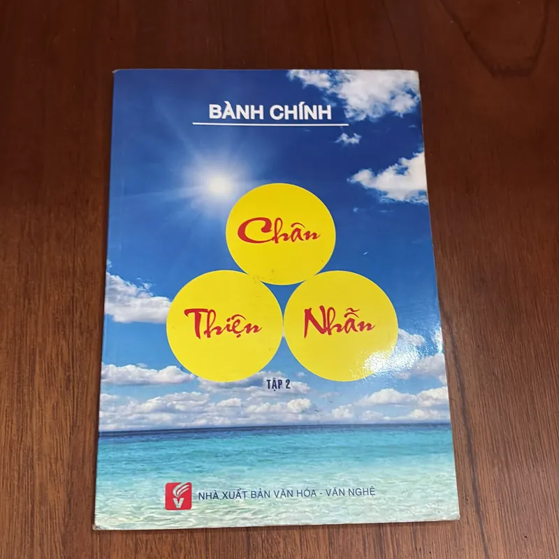 II Tựa sách: Chân Thiện Nhẫn - Bành Chính - 2015 589760