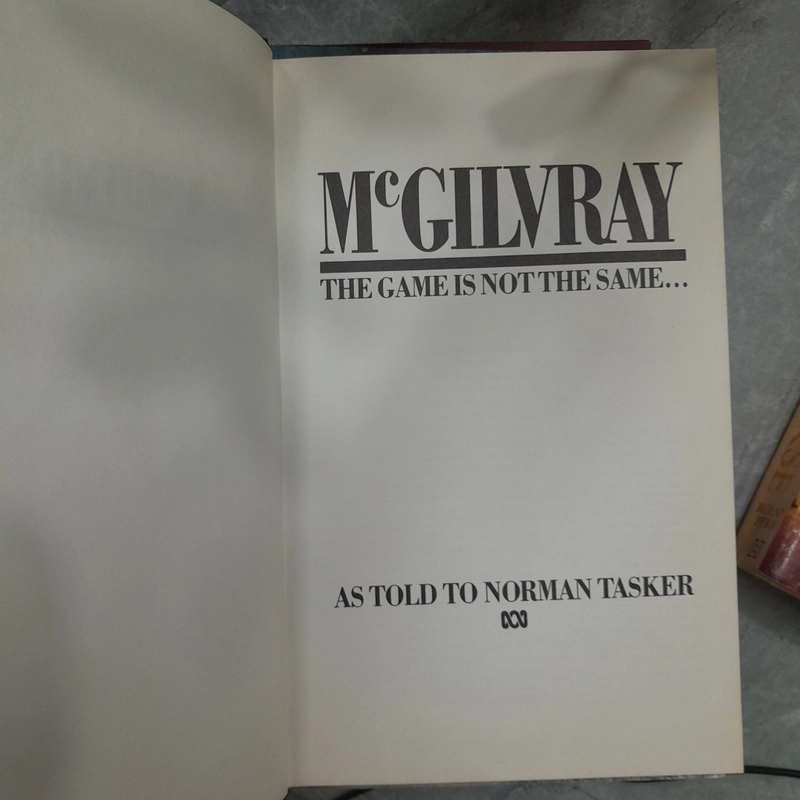 McGILVRAY THE GAME IS NOT THE SAME 387772