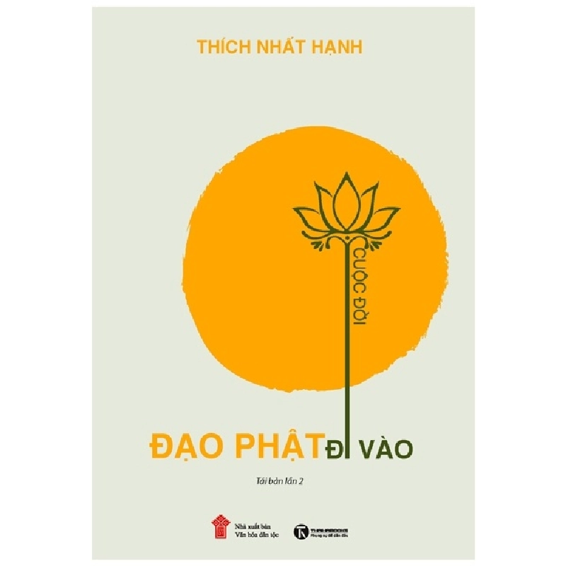 Đạo Phật Đi Vào Cuộc Đời - Thích Nhất Hạnh (Mới 100%) Phật giáo, Thái Hà Books - SÁCH ĐẠI HỌC 480850
