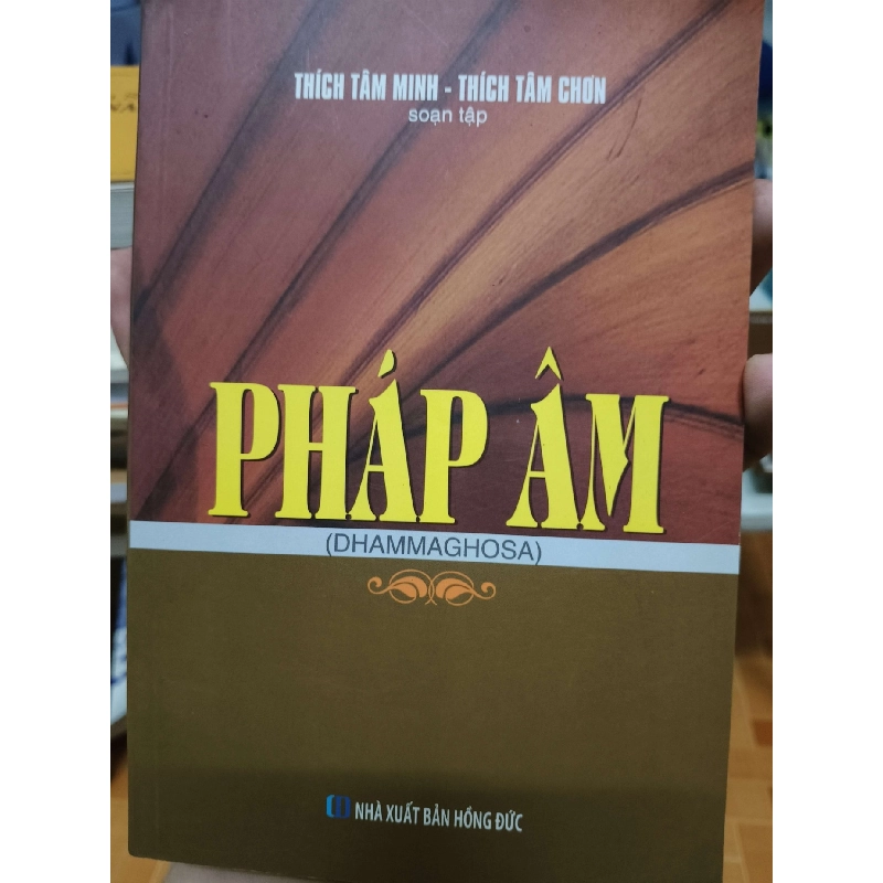 (TẶNG BOOKMARK) Pháp âm - 2018 - 404 trang - TÂM LINH - TÔN GIÁO - THIỀN - RBK2011-12 950496