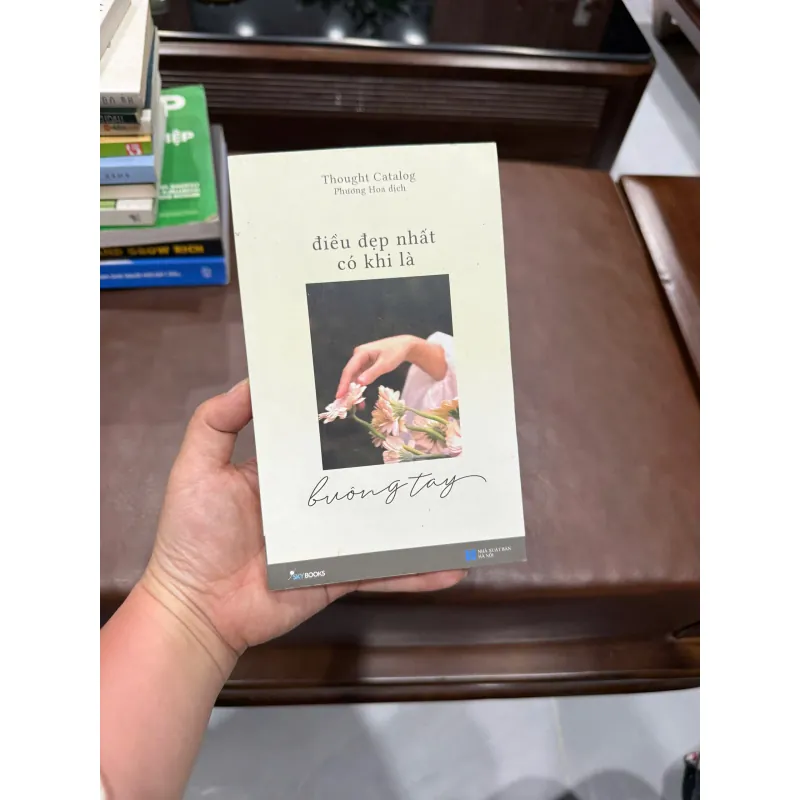 Điều Đẹp Nhất Có Khi Là Buông Tay – Thought Catalog | Bản Giao Hưởng Chữa Lành - K5 1034964