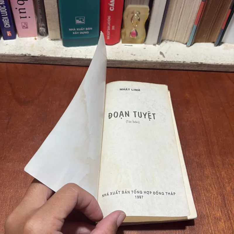 II Tiểu Thuyết: Đoạn Tuyệt - Nhất Linh - 1997 789357