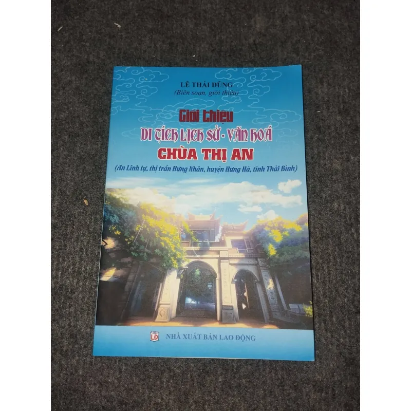 GIỚI THIỆU DI TÍCH LỊCH SỬ - VĂN HOÁ CHÙA THỊ AN 972488