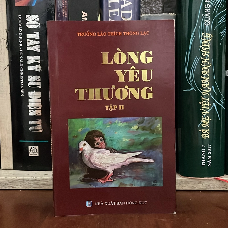 II Sách Ấn Tống: Lòng Yêu Thương (Tập 2) - Trưởng Lão Thích Thông Lạc - 2018 534087