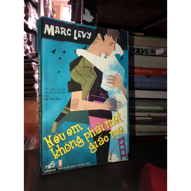 Nếu em không phải một giấc mơ - Marc Levy 994237