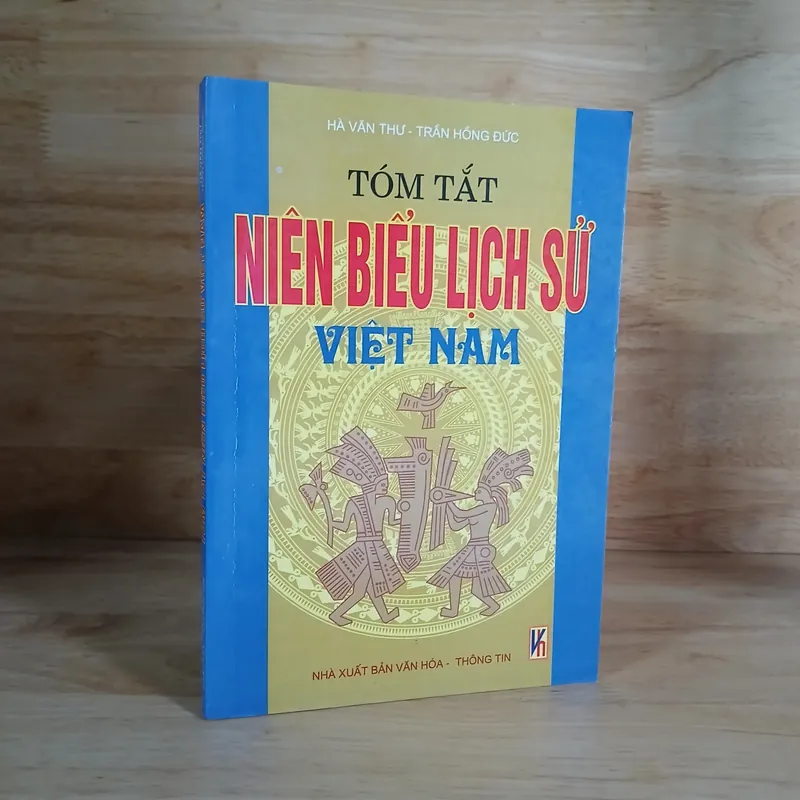 Biên Niên Sử Việt Nam & Tóm Tắt Niên Biểu Lịch Sử Việt Nam (2 Cuốn) 695489