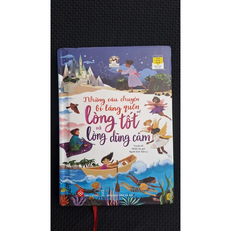 Những câu chuyện bị lãng quên về lòng tốt và lòng dũng cảm ( từ 6 - 15 tuổi) 605099