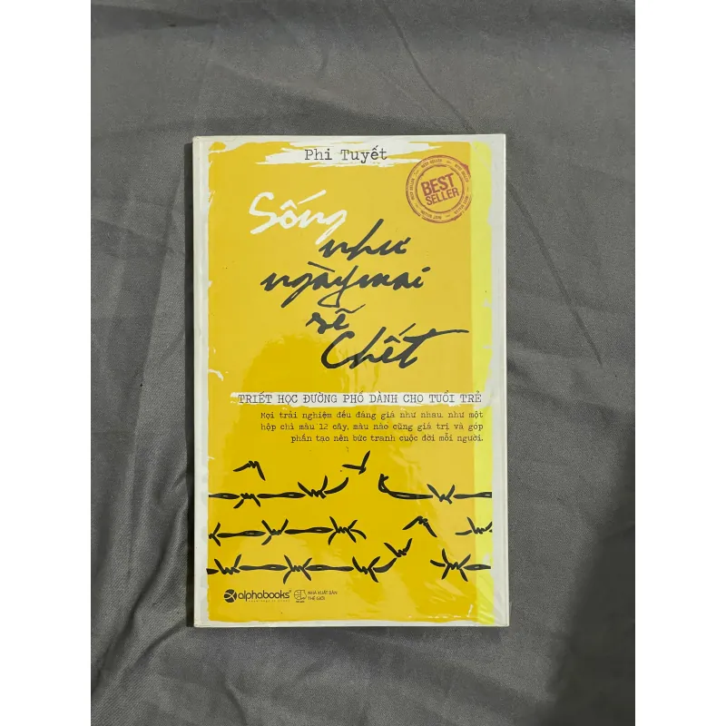 Sống Như Ngày Mai Sẽ Chết - Phi Tuyết | Triết Học Đường Phố Dành Cho Tuổi Trẻ 1027984