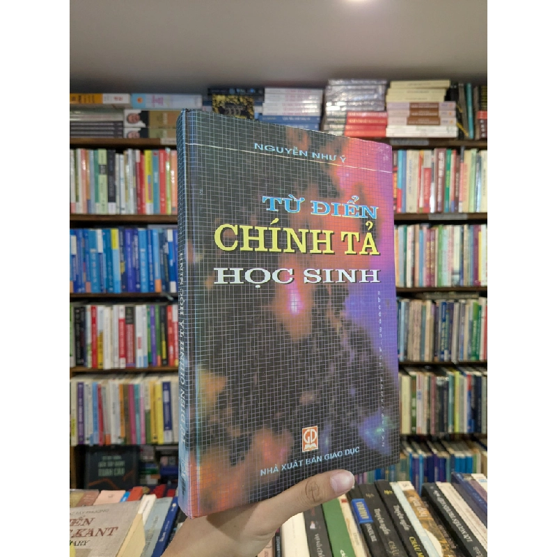 Từ Điển Chính Tả Học Sinh - Nguyễn Như Ý 499656