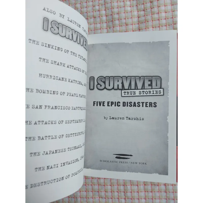 I SURVIVED: TRUE STORIES – FIVE EPIC DISASTERS - Lauren Tarshis 975136