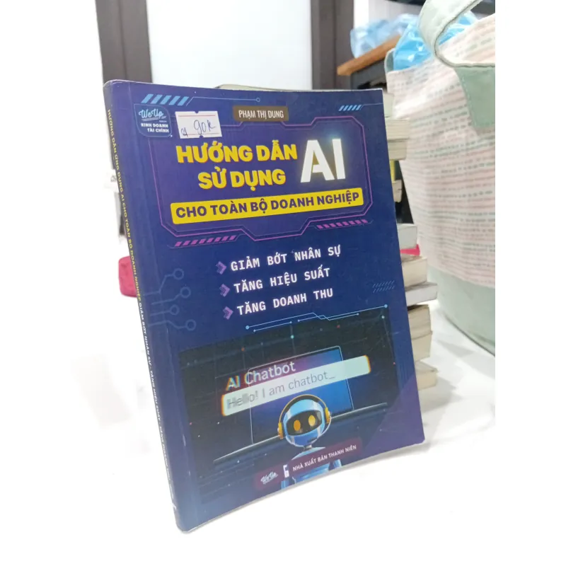 Sách Hướng dẫn sử dụng AI cho toàn bộ doanh nghiệp 998544