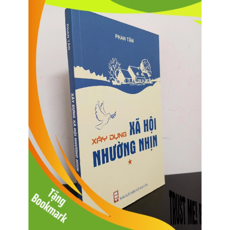(TẶNG BOOKMARK) Xây Dựng Xã Hội Nhường Nhịn - Tập 1 (2017) - Phan Tân Mới 80% (ố vàng) RBK.ASB2103 956625