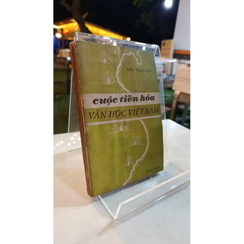 CUỘC TIẾN HOÁ VĂN HỌC VIỆT NAM - KIỀU THANH QUẾ 760105
