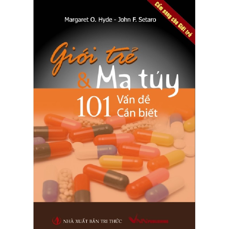 Giới trẻ và ma túy: 101 Vấn đề Cần biết 59280