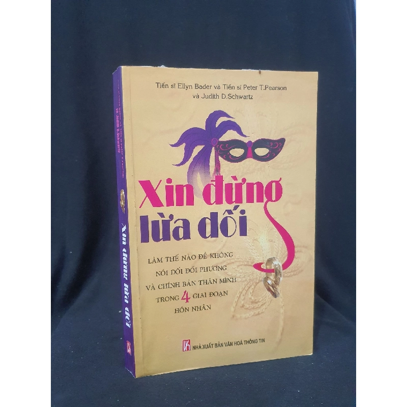 Xin đừng lừa dối mới 70% 2010 -HCM205 EllynBader, Peter T.Pearson, Judith D.Schwartz SÁCH VĂN HỌC 923319