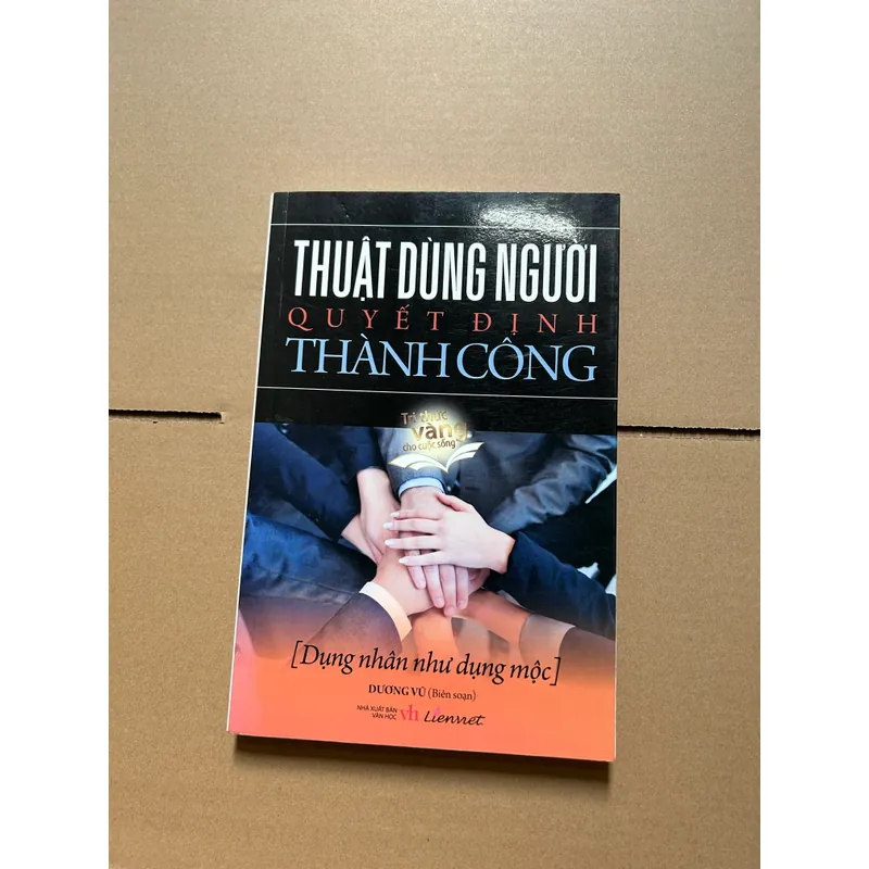 Thuật dùng người quyết định thành công 736970