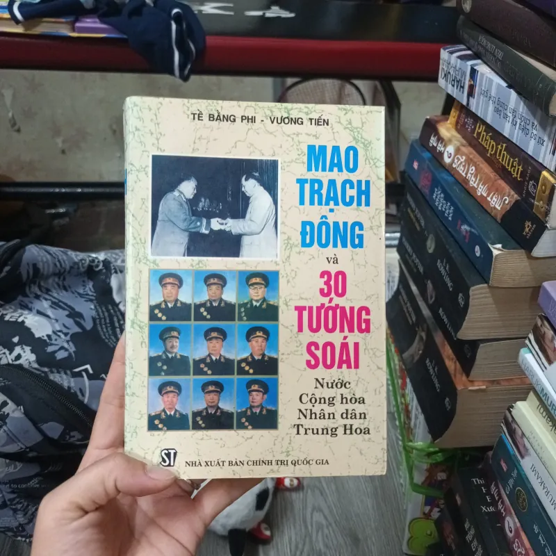 Mao Trạch Đông Và 30 Tướng Soái - Tề Bằng Phi- Vương Tiến 974631