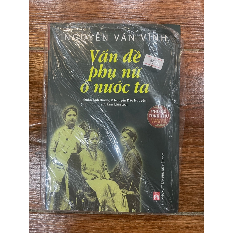 Vấn đề phụ nữ ở nước ta - Nguyễn Vằn Vĩnh (k4) 335955