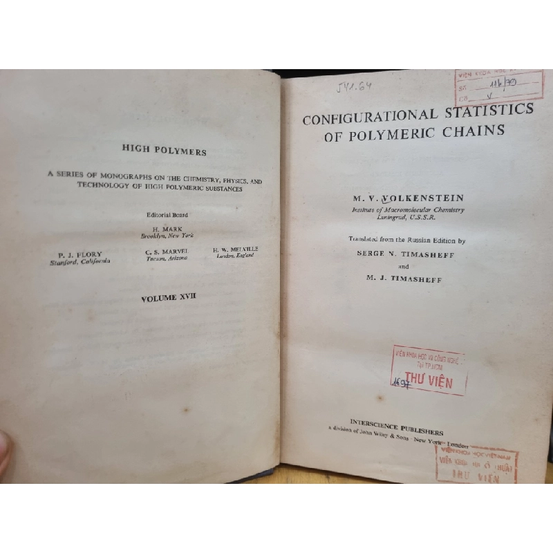 HIGH POLYMERS VOL XVII : CONFIGURATIONAL STATISTICS OF POLYMERIC CHAINS (M.V. VOLKENSTEIN) 120039