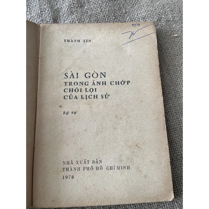 Sài Gòn Trong Ánh Chớp Chói Lọi Của Lịch Sử - Thành Tín (bút danh của Bùi Tín)  796444