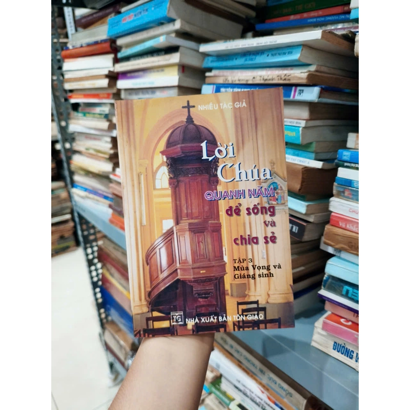 Lời Chúa Quanh Năm Để Sống Và Chia Sẻ - Tập 3 494190