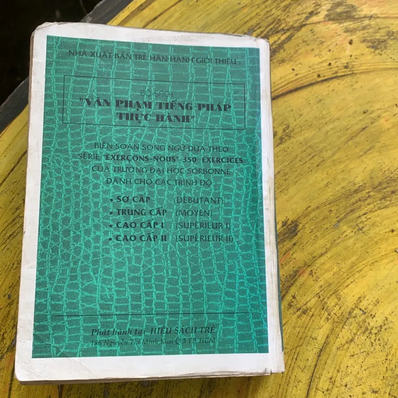 COMBO VĂN PHẠM TIẾNG PHÁP THỰC HÀNH TRÌNH ĐỘ CAO CẤP 1 & NGỮ PHÁP TIẾNG PHÁP  779701