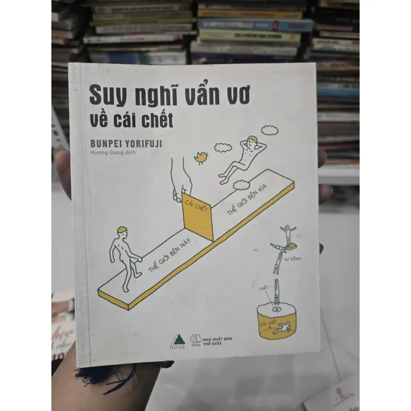 SUY NGHĨ VẨN VƠ VỀ CÁI CHẾT 1026259